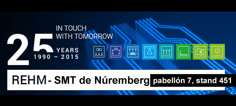 SMT de Núremberg- Innovadora técnica de equipos de REHM Thermal Systems