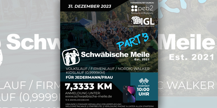 Presseagentur Reutlingen. Die etablierte „Schwäbische Meile“ findet jetzt am 31. Dezember statt