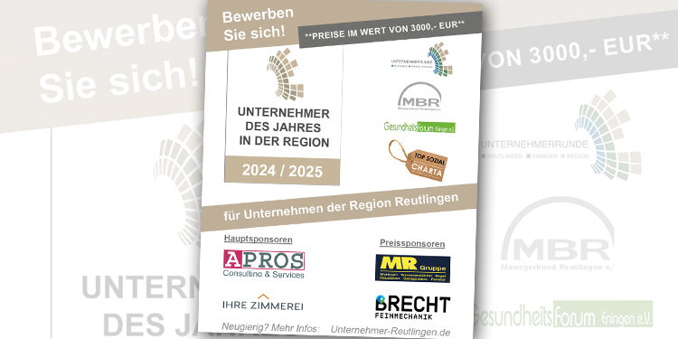 Region Reutlingen- Jedes Unternehmen kann sich bewerben! Unternehmer des Jahres 2025