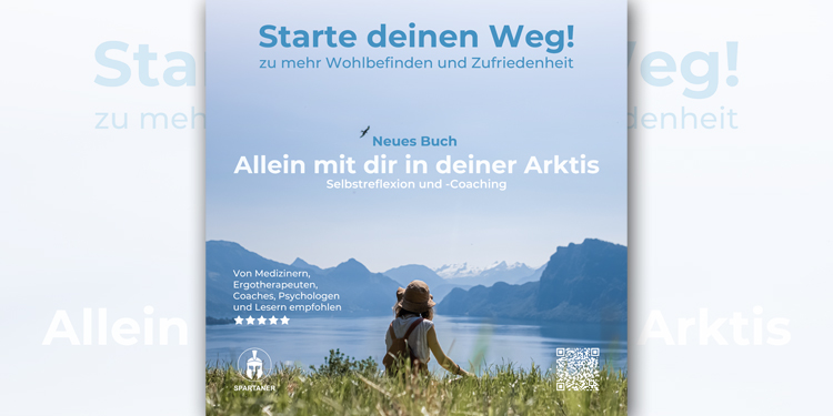 Empfehlung Lese- und Mindsetreise zu dir selbst- Buch: Allein mit dir in deiner Arktis
